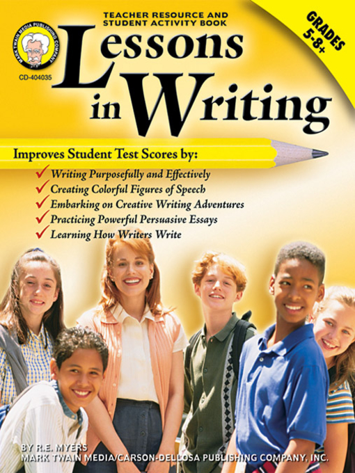 Title details for Lessons in Writing, Grades 5 - 8 by Myers - Available